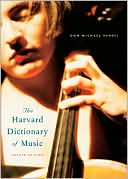 The Harvard Dictionary of Music by Don Michael Randel: Book Cover