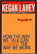 How the Way We Talk Can Change the Way We Work: Seven Languages for Transformation