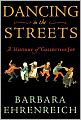 Dancing in the Streets: A History of Collective Joy