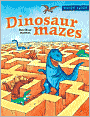 Maze Craze: Dinosaur Mazes