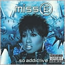 Miss E... So Addictive