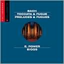 Bach: Toccata & Fugue; Preludes & Fugues