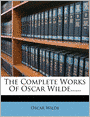 The Complete Works Of Oscar Wilde......