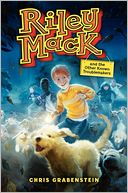 Riley Mack and the Other Known Troublemakers