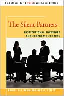 Silent Partners: Institutional Investors and Corporate Control