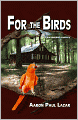 For the Birds