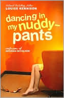Dancing in My Nuddy-Pants (Confessions of Georgia Nicolson Series #4)