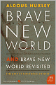 Brave New World and Brave New World Revisited