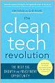 Clean Tech Revolution: The Next Big Growth and Investment Opportunity