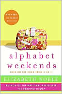 Alphabet Weekends: Love on the Road from A to Z