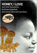 Honey, I Love and Other Love Poems