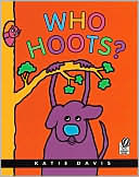 Who Hoots? by Katie Davis: Book Cover