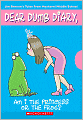 Am I the Princess or the Frog? (Dear Dumb Diary Series #3)