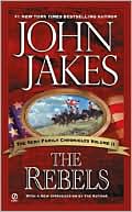 The Rebels (The Kent Family Chronicles, Vol. 2)