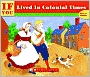 If You Lived in Colonial Times