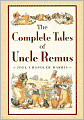 The Complete Tales of Uncle Remus