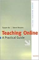 Teaching Online: Practical Guide
