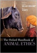 The Oxford Handbook of Animal Ethics