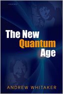 The New Quantum Age: From Bell's Theorem to Quantum Computation and Teleportation