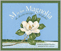 M IS FOR MAGNOLIA: MS