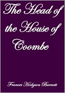 download THE HEAD OF THE HOUSE OF COOMBE book