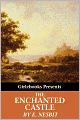 The Enchanted Castle (Illustrated by H.R. Millar)