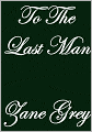 To The Last Man