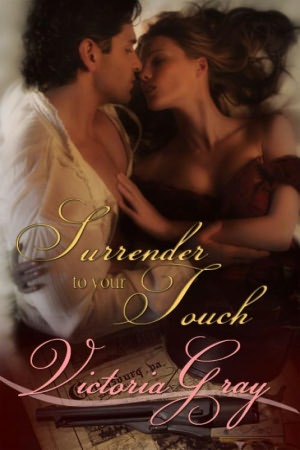 Surrender to Your Touch