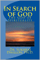 IN SEARCH OF GOD: The God of Spirituality
