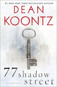 77 Shadow Street by Dean Koontz: Book Cover