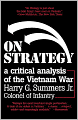 On Strategy: A Critical Analysis of the Vietnam War