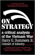 On Strategy: A Critical Analysis of the Vietnam War