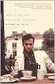 Ardent Spirits: Leaving Home, Coming Back