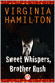 Sweet Whispers, Brother Rush