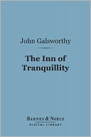 The Inn of Tranquillity (Barnes & Noble Digital Library): Studies and Essays
