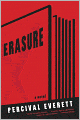 Erasure: A Novel