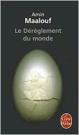 Le Dereglement Du Monde