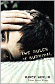 The Rules of Survival