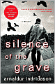 Silence of the Grave (Reykjavik Thriller Series #2)