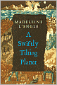 A Swiftly Tilting Planet (Time Quintet Series #3)