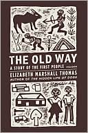 Old Way: A Story of the First People