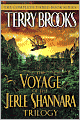 The Voyage of the Jerle Shannara Trilogy