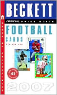 The Official Beckett Price Guide to Football Cards 2007