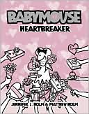 Heartbreaker (Babymouse Series #5)