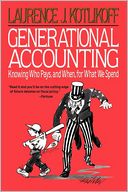 download Generational Accounting : Knowing Who Pays, and When, for What We Spend book