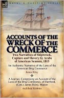Accounts Of The Wreck Of The Commerce