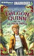 Falcon Quinn and the Crimson Vapor