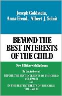 Beyond the Best Interests of the Child