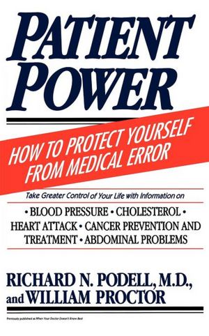 Patient Power: How to Protect Yourself from Medical Error
