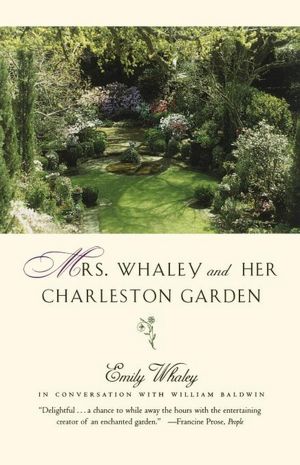 Mrs. Whaley and Her Charleston Garden